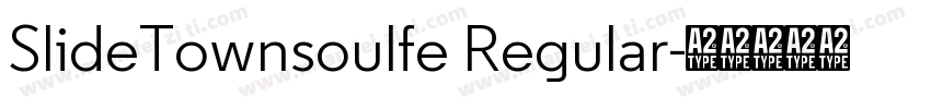 SlideTownsoulfe Regular字体转换